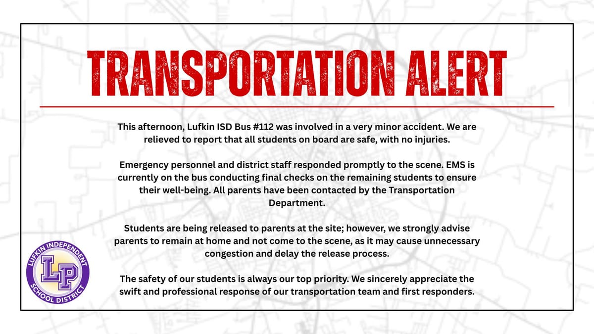 Lufkin ISD Bus Involved in Minor Accident, No Injuries Reported